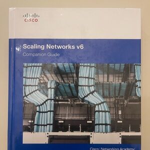 Scaling Networks V6 Companion Guide by Cisco Networking Academy